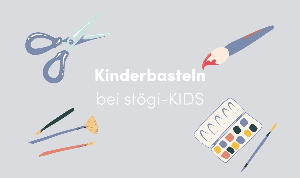 Kinderbasteln_stoegi-KIDS